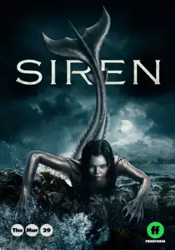 Сирена / Siren (2018) cериал скачать через торрент в хорошем качестве