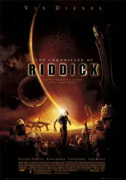 Хроники Риддика / The Chronicles of Riddick (2004) фильм скачать через торрент в хорошем качестве