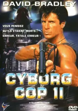 Киборг-полицейский 2 / Cyborg Cop II (1994) фильм скачать через торрент в хорошем качестве