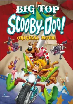 Скачать Скуби-Ду! Под куполом цирка / Big Top Scooby-Doo!(2012) мультфильм через торрент бесплатно