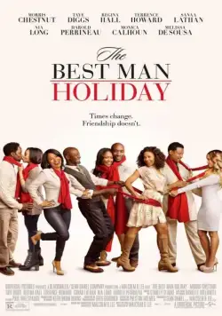 Шафер 2 / The Best Man Holiday (2013) фильм скачать через торрент в хорошем качестве