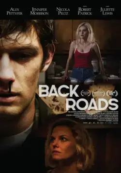 Обратные дороги / Back Roads (2018) фильм скачать через торрент в хорошем качестве