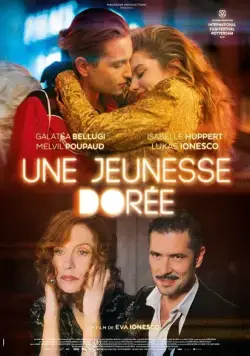 Золотая молодежь / Une jeunesse dorée (2019) фильм скачать через торрент в хорошем качестве
