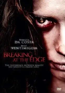 На грани безумия / Breaking at the Edge (2013) фильм скачать через торрент в хорошем качестве
