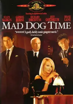 Время бешеных псов / Mad Dog Time (1996) фильм скачать через торрент в хорошем качестве