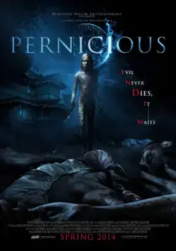 Зловредная / Pernicious (2014) фильм скачать через торрент в хорошем качестве