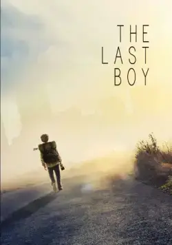 Последний мальчик / The Last Boy (2019) фильм скачать через торрент в хорошем качестве