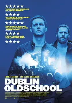 Дублин Олдскул / Dublin Oldschool (2018) фильм скачать через торрент в хорошем качестве