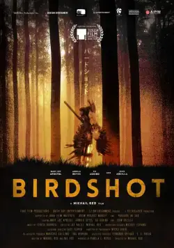 Дробь / Birdshot (2016) фильм скачать через торрент в хорошем качестве
