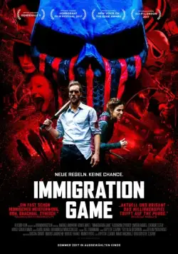 Игра для иммигрантов / Immigration Game (2017) фильм скачать через торрент в хорошем качестве