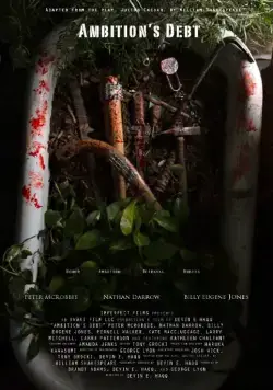 Ambition's Debt (2017) фильм скачать через торрент в хорошем качестве
