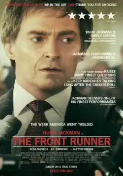 Как не стать президентом / The Front Runner (2018) фильм скачать через торрент в хорошем качестве