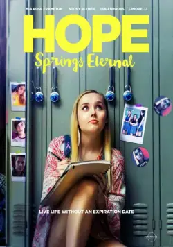 Надежда умирает последней / Hope Springs Eternal (2018) фильм скачать через торрент в хорошем качестве