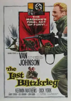 Последний блицкриг / The Last Blitzkrieg (1959) фильм скачать через торрент в хорошем качестве