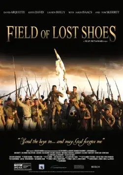 Поле потерянной обуви / Field of Lost Shoes (2015) фильм скачать через торрент в хорошем качестве
