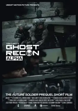 Спецотряд Призрак: Альфа / Ghost Recon: Alpha (2012) фильм скачать через торрент в хорошем качестве
