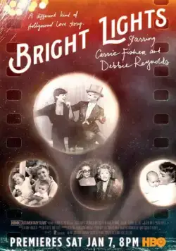 Две звезды. Кэрри Фишер и Дебби Рейнольдс / Bright Lights: Starring Carrie Fisher and Debbie Reynolds (2016) фильм скачать через торрент в хорошем качестве