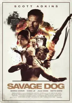 Дикий пёс / Savage Dog (2017) фильм скачать через торрент в хорошем качестве