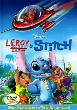 Лерой и Стич / Leroy & Stitch (2006) мультфильм скачать через торрент в хорошем качестве