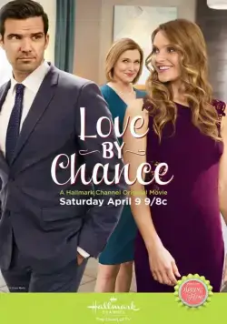 Часом не любовь? / Love by Chance (2016) фильм скачать через торрент в хорошем качестве