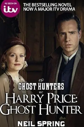 Гарри Прайс: охотник за привидениями / Harry Price: Ghost Hunter (2015) фильм скачать через торрент в хорошем качестве