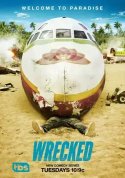 Крушение / Wrecked (2016) cериал скачать через торрент в хорошем качестве