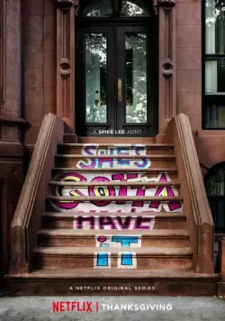 Ей это нужно позарез / She's Gotta Have It (2017) cериал скачать через торрент в хорошем качестве