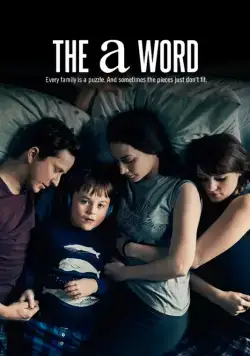 Слово на букву А / The A Word (2016) cериал скачать через торрент в хорошем качестве