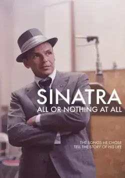 Синатра: Все или ничего / Sinatra: All or Nothing at All (2015) cериал скачать через торрент в хорошем качестве