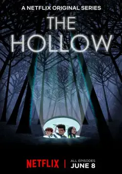 Лощина / The Hollow (2018) cериал мультфильм скачать через торрент в хорошем качестве