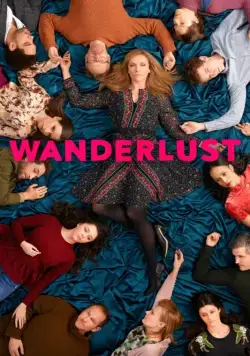 Жажда странствий / Wanderlust (2018) cериал скачать через торрент в хорошем качестве