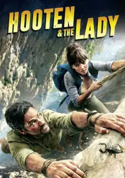 Мистер Хутен и Леди Александра / Hooten & the Lady (2016) cериал скачать через торрент в хорошем качестве