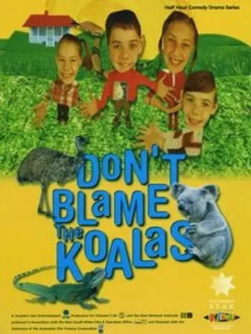 Коалы не виноваты / Don't Blame the Koalas (2002) cериал скачать через торрент в хорошем качестве