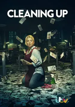 Зачистка / Cleaning Up (2019) cериал скачать через торрент в хорошем качестве