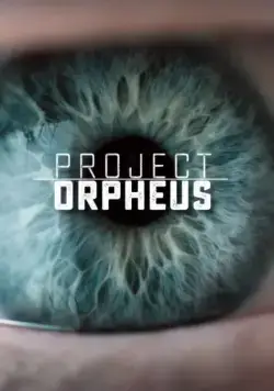Проект «Орфей» / Project Orpheus (2016) cериал скачать через торрент в хорошем качестве