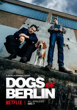 Берлинские легавые / Dogs of Berlin (2018) cериал скачать через торрент в хорошем качестве