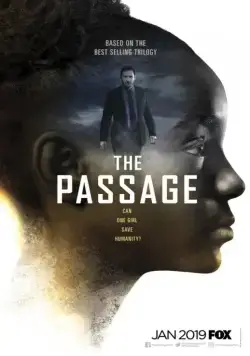 Перерождение / The Passage 2019 скачать через торрент cериал в хорошем качестве