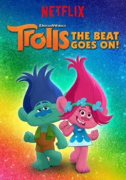 Тролли. Праздник продолжается! / Trolls: The Beat Goes On! 2018 скачать через торрент cериал мультфильм в хорошем качестве