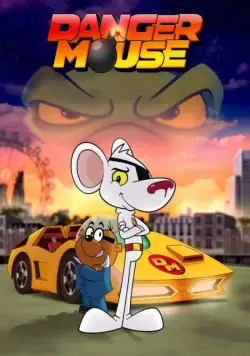Опасный Мышонок / Danger Mouse (2015) cериал мультфильм скачать через торрент в хорошем качестве