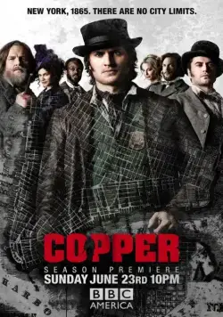 Легавый / Copper (2012) cериал скачать через торрент в хорошем качестве