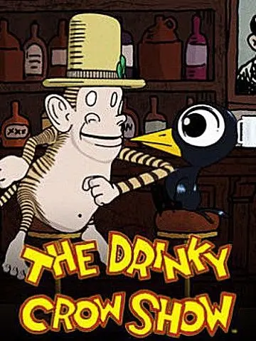 Шоу пьяного Ворона / The Drinky Crow Show (2007) cериал мультфильм скачать через торрент в хорошем качестве