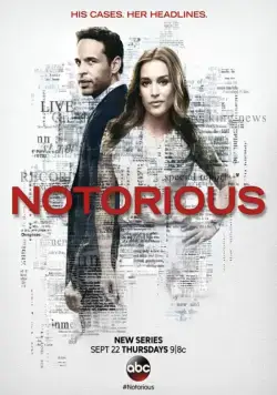 Дурная слава / Notorious (2016) cериал скачать через торрент в хорошем качестве