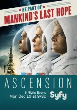 Вознесение / Ascension (2014) cериал скачать через торрент в хорошем качестве