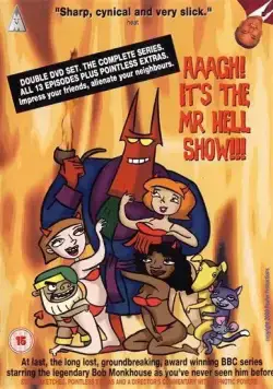 Мистер Хелл / Aaagh! It's the Mr. Hell Show! (2000) cериал мультфильм скачать через торрент в хорошем качестве