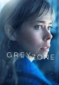 Серая зона / Greyzone (2018) cериал скачать через торрент в хорошем качестве