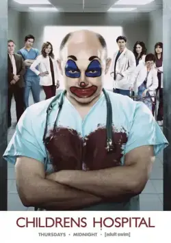 Дэцкая больница / Childrens Hospital (2008) cериал скачать через торрент в хорошем качестве