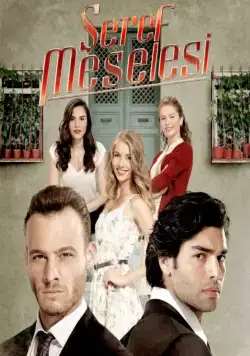 Дело чести / Seref Meselesi (2014) cериал скачать через торрент в хорошем качестве
