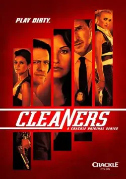 Чистильщики / Cleaners (2013) cериал скачать через торрент в хорошем качестве