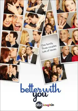 Мне хорошо с тобой / Better with You (2010) cериал скачать через торрент в хорошем качестве