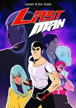Последний Мужик / Lastman (2016) cериал мультфильм скачать через торрент в хорошем качестве
